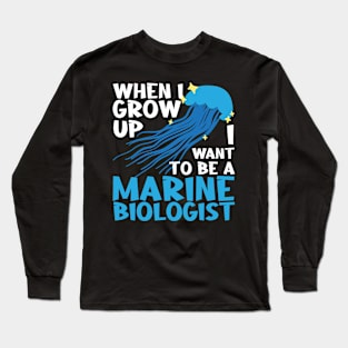 Future Marine Biologist Long Sleeve T-Shirt